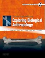 Exploring Biological Anthropology