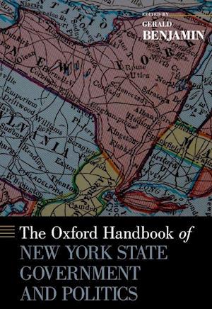 The Oxford Handbook of New York State Government and Politics