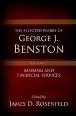 The Selected Works of George J. Benston, Volume 1