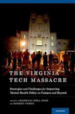 The Virginia Tech Massacre