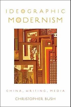 Ideographic Modernism