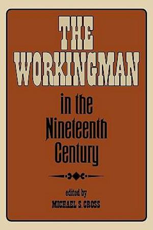 The Workingman in the Nineteenth Century