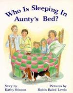 Who Is Sleeping in Aunty's Bed?