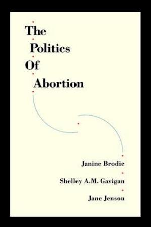 The Politics of Abortion