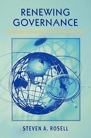 Renewing Goverance: Governing by Learning in the Information Age