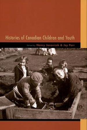 Histories of Canadian Children and Youth