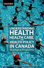 Health and Health Care in Canada