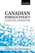 Canadian Foreign Policy in Critical Perspective