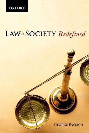 Law and Society Redefined