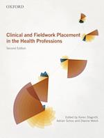Clinical and Fieldwork Placement in the Health Profession