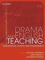 Drama Teaching in English: Imagination, Action and Engagement