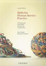 Skills For Human Service Practice: Skills For Human Service Practice