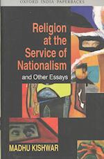 Religion at the Service of Nationalism and Other Essays