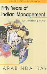 Fifty Years of Indian Management