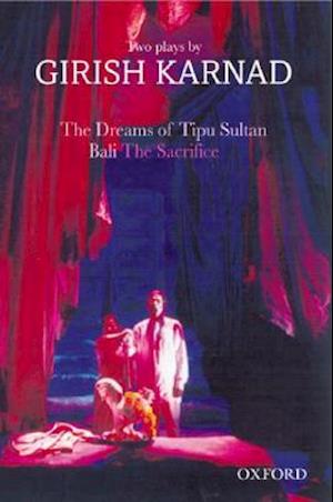 The Dreams of Tipu Sultan and Bali