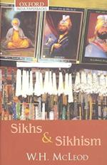 Sikhs and Sikhism: Comprising Guru Nanak and the Sikh Religion, Early Sikh