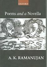 Poems and a Novella