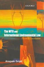 The Wto and International Environmental Law