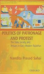 Politics of Patronage and Protest