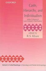 Caste, Hierarchy, and Individualism