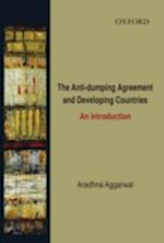 The Anti-dumping Agreement and Developing Countries