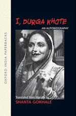 I, Durga Khote