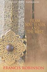 Islam, South Asia, and the West