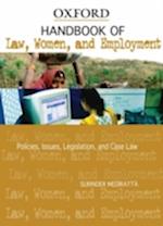 Handbook of Law, Women, and Employment in India Policies, Issues, Legislation, and Case Law
