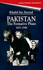 Pakistan: The Formative Phase 1857-1948