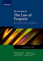 The Principles of the Law of Property in South Africa