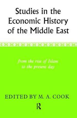 Studies in the Economic History of the Middle East