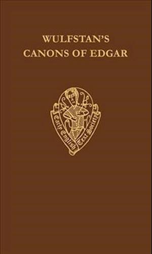 Wulfstan's Canons of Edgar
