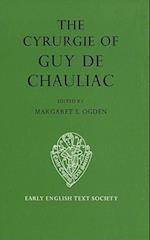 The Cyrurgie of Guy de Chauliac