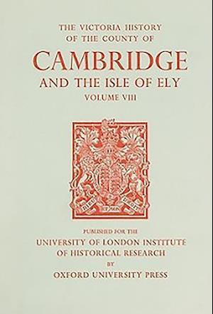 A History of the County of Cambridge and the Isle of Ely