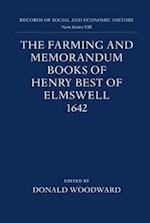 The Farming and Memorandum Books of Henry Best of Elmswell, 1642