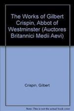 The Works of Gilbert Crispin