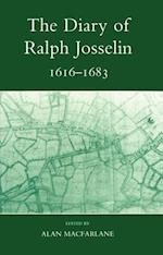 The Diary of Ralph Josselin, 1616-1683
