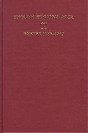 English Episcopal Acta vol 12