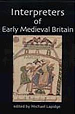 Interpreters of Early Medieval Britain