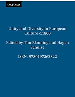 Unity and Diversity in European Culture c.1800