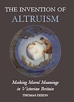 The Invention of Altruism
