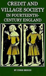 Credit and Village Society in Fourteenth-Century England
