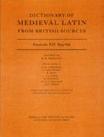 Dictionary of Medieval Latin from British Sources