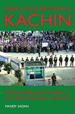 Being and Becoming Kachin