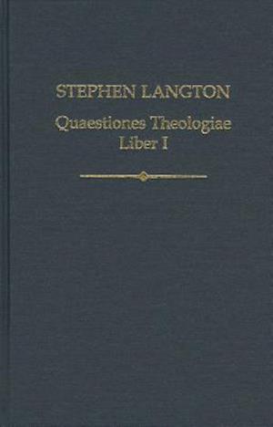 Stephen Langton, Quaestiones Theologiae