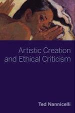 Artistic Creation and Ethical Criticism