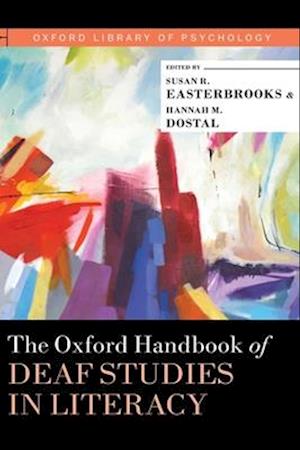 The Oxford Handbook of Deaf Studies in Literacy