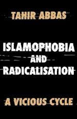 Islamophobia and Radicalisation