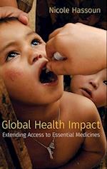 Global Health Impact: Extending Access to Essential Medicines 