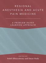 Regional Anesthesia and Acute Pain Medicine